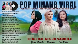 Download lagu Eno Viola - Luko Baukia Jo Sambilu - Lag Minang Terbaru 2023 Viral Tiktok - Top Hits Lagu Minang mp3