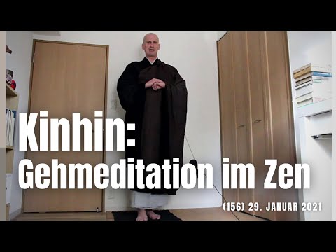 (156) How do you practice Kinhin? January 29, 2021