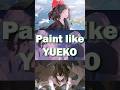 Do THESE 3 Things To Paint Like Yueko Shorts Arttutorial Digitalart