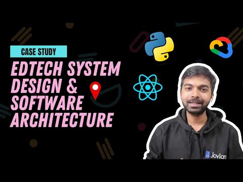 EdTech Platform System Design & Software Architecture Case Study | Jovian