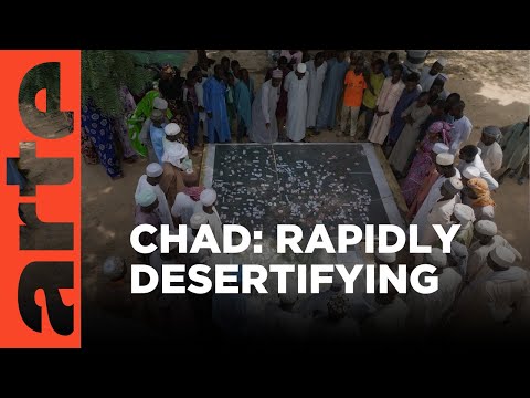 Chad: Mapping the Future | ARTE.tv Documentary
