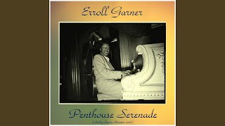Penthouse Serenade (When We're Alone) (Remastered 2016)