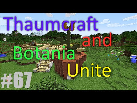 Thaumcraft and Botania Unite - Part 67 - The Relics