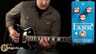Video thumbnail for Park Fuzz Sound Pt.2 by ProGuitarShopDemos