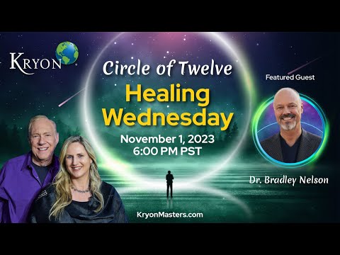 FREE HEALING WEDNESDAY - NOVEMBER 1,  2023 - Dr. Bradley Nelson