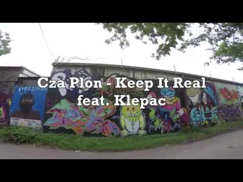 Cza Plon - Keep It Real feat. Klepac
