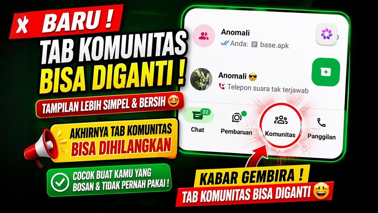 Baru ! Tab Komunitas WhatsApp Bisa Dihilangkan Dengan Cara Ini