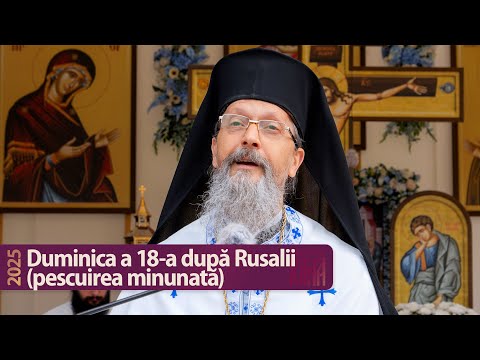 Pescuirea minunată - Predică a protos. Antonie (2025)