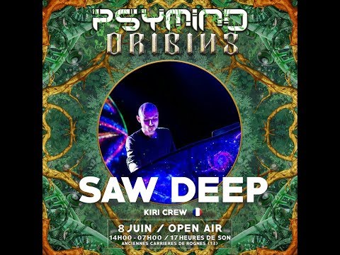 SAW DEEP @ PSYMIND ORIGINES - ROGNES - 08 06 2019 - Part 1