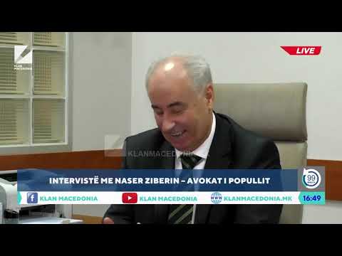 99 MINUTA - INTERVISTË ME NASER ZIBERIN – AVOKAT I POPULLIT