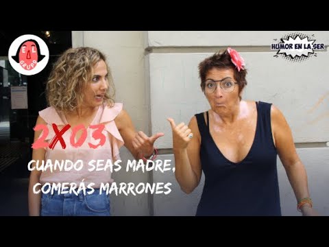 El Grupo 2x03 - Cuando seas madre, comerás marrones