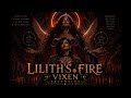 Lilith's Fire