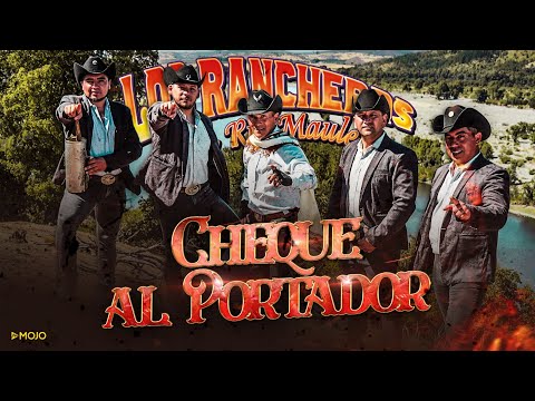 Los Rancheros De Río Maule | Cheque Al Portador (Video Oficial)