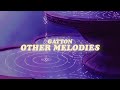 gatton - other melodies (lyrics)