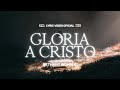 Gloria A Cristo