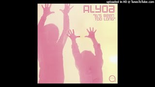 Alyoa - It's Been Too Long (Greg Kazubski Sound Diego Mix)