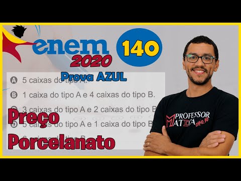 Questão 140 | Prova Azul | ENEM 2020 | Gabarito Matemática | Valor Porcelanato