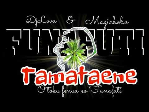 Tuvalu Music 🌴TAMATAENE MO TAMAFINE by Magicbobo ft DjLova (Official Audio)