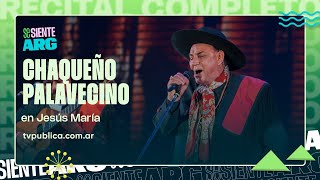 Chaqueño Palavecino en Jesús María 2026 -  Se Siente Argentina