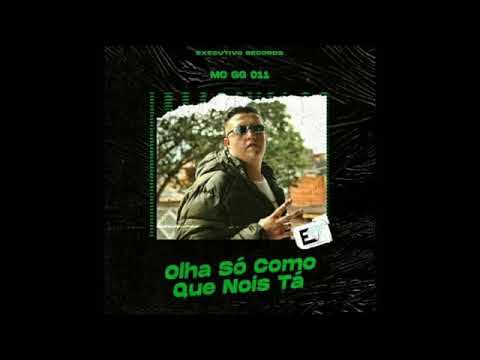 MC GG 011- Como que nois tá.   DJ fhael lançamento 2020