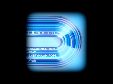 Disconnection Ft Sabrynaah Pope -  Music   HQwav