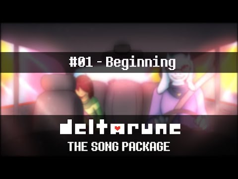 Deltarune Song Package - Beginning