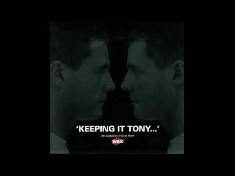 Johnny Dangerous – Tony De Vit Tribute: 'Keeping It Tony...' (Wax Magazine ‎Sep 2000) - CoverCDs