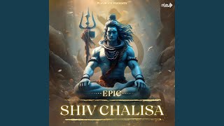 Download lagu Epic Shiv Chalisa mp3 Download lagu Epic Shiv Chalisa mp3