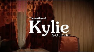 Kylie Minogue - The Making Of Golden