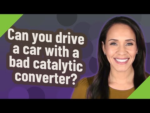 Can you drive a car with a bad catalytic converter?