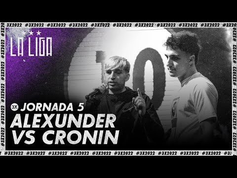 ALEXUNDER vs CRONIN | LA LIGA Jornada 5  | #3X2022