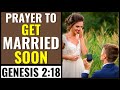 Prayer To Get Married Soon Miracle Prayer To Get Married Soon MARRIAGE MIRACLE PRAYER