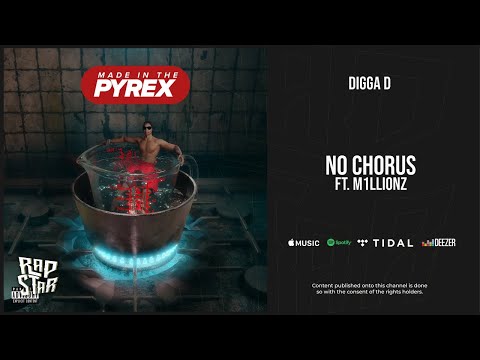 Digga D - ''No Chorus'' Ft. M1llionz (Made In The Pyrex)