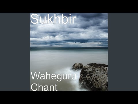 Waheguru Chant