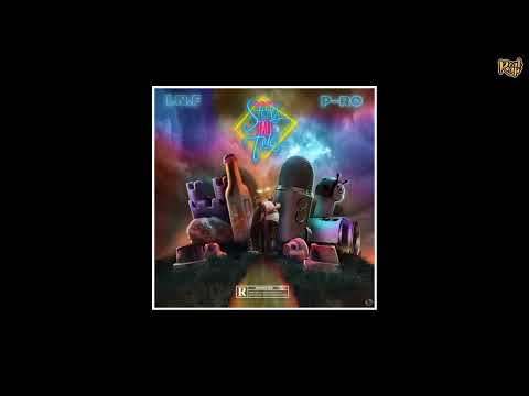 P-Ro x I.N.F x G Fam Black x James Mitchell - Ordering Out [prod by Tali Rodriguez]