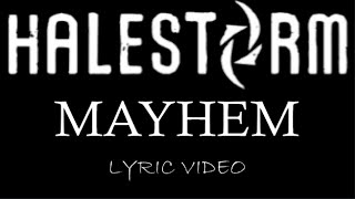 Halestorm - Mayhem - 2015 - Lyric Video
