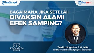 Jika Masyarakat Rasakan Efek Samping setelah Divaksin, Apakah Bisa Melaporkan?
