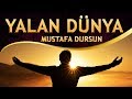 Ağlatan İlahi - Çık Gönlümden Yalan Dünya - Mustafa Dursun