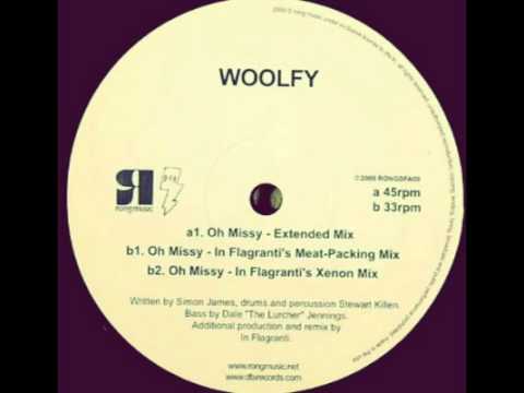 Woolfy  |   Oh Missy (Extended Mix)