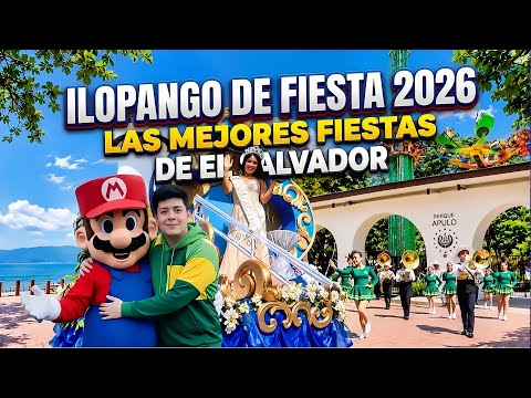 ILOPANGO DE FIESTA 2026 LAS MEJORES FIESTAS EL SALVADOR