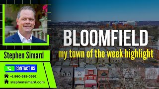 Bloomfield my town of the week highlight