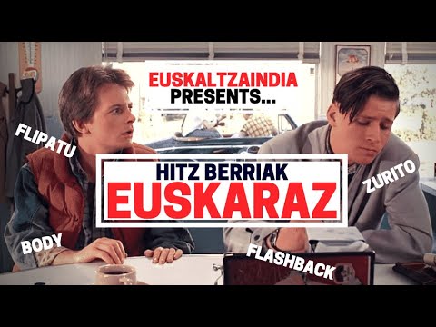 Ikasi euskara: HITZ BERRIAK (Euskaltzaindia - Flipatu edition)