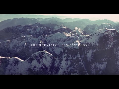 The Mountain // Ben Cantelon // The Ascent Official Lyric Video