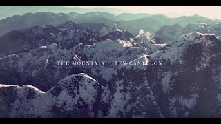 The Mountain // Ben Cantelon // The Ascent Official Lyric Video
