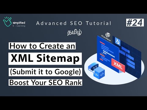 What Is an XML Sitemap? in Tamil | How to Set up a XML Sitemap | Technical SEO in Tamil |#24 What Is an XML Sitemap? in Tamil | How to Set up a XML Sitemap | Technical SEO in Tamil |#24