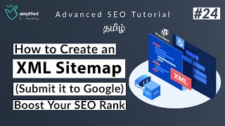 What Is an XML Sitemap? in Tamil | How to Set up a XML Sitemap | Technical SEO in Tamil |#24