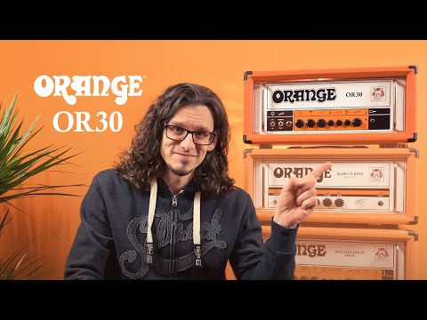 Orange OR30 - Full Demo with Danny Beardsley
