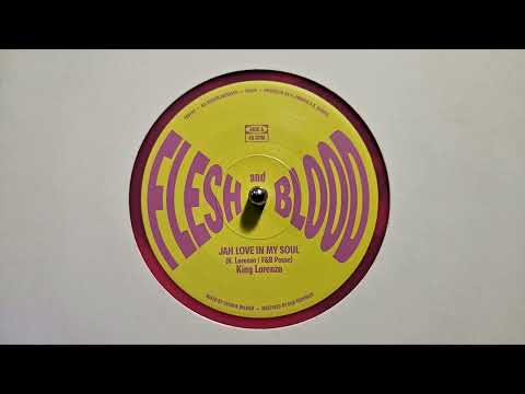 King Lorenzo   Jah Love In My Soul – Version – Flesh And Blood Records – FAB702