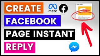 How To Create Facebook Page Auto Replies? [in 2023] (Facebook Messenger Instant Reply)