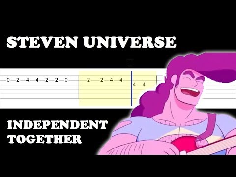 Independent Together - Steven Universo